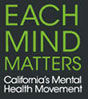 Each Mind Matters - California's Mental Health Movement