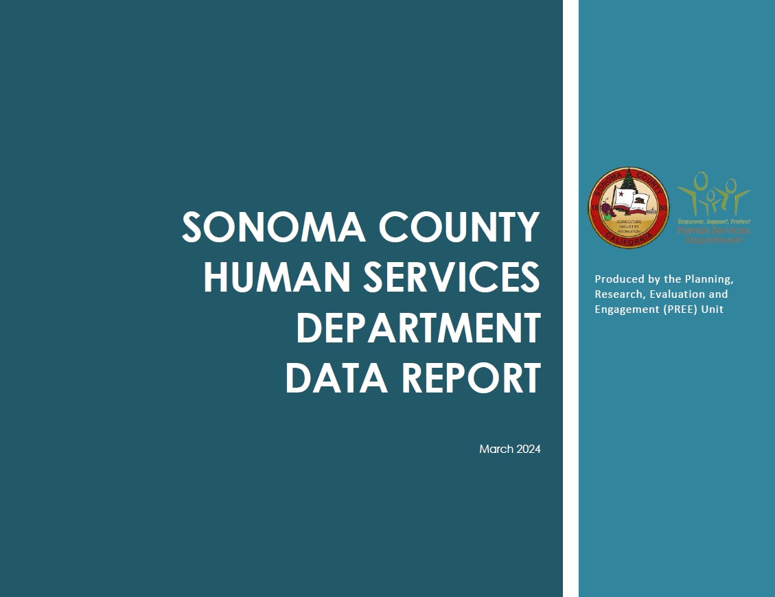 Sonoma County Human Services Department Data Report